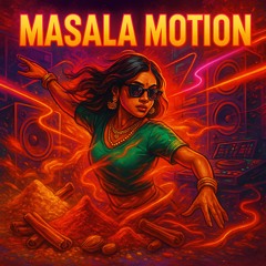 10. MASALA MOTION - Ritzzze