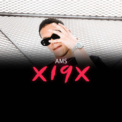 X19X (prod by: AMSpr)