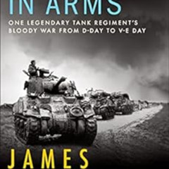 [GET] KINDLE 📍 Brothers in Arms: One Legendary Tank Regiment's Bloody War from D-Day