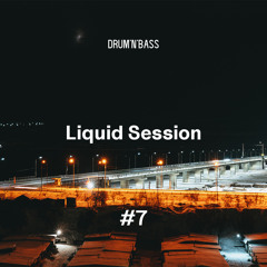 Liquid Session #7 | Drum & Bass Mix | Aperio • Alpha Rhythm • Bert H • Technimatic • Izzamuzzic