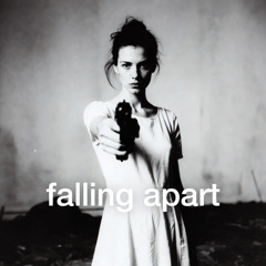 Falling Apart