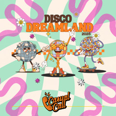 Disco Dreamland 2025