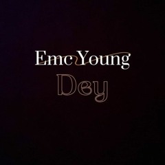 EMC YOUNG - DEY