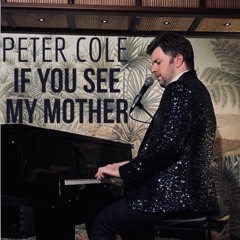 If You See My Mother