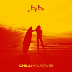 Chill House Comp Vol.39