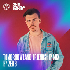 Tomorrowland Friendship Mix by Zerb – February 2024