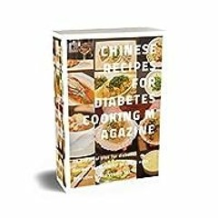 ( FbZ ) Chinese recipes for diabetes cooking magazine: 28 day meal plan for diabetics、 Recipes for