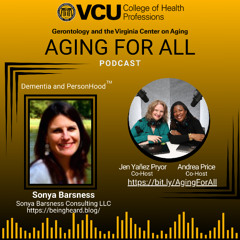 Aging for All with Sonya Barsness