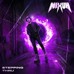 Stepping Thru [FREE DL]