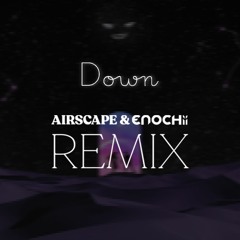 Eggnarok - Down (Airscape & ENOCHii REMIX) [SKIOMUSIC CONTEST]