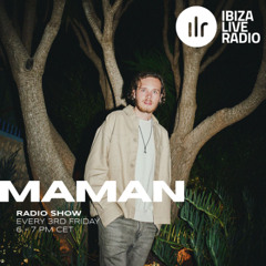 Ibiza Live Radio - MaMan Radio Show #07 | October 2025