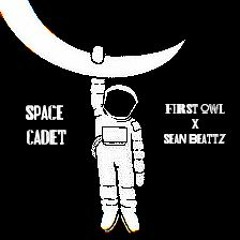 First Owl x Sean Beattz ~ Space Cadet