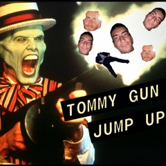 JUMP UP MIX 2023 - TOMMY GUN -