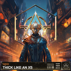 Thick like an X5 (Extended Mix)