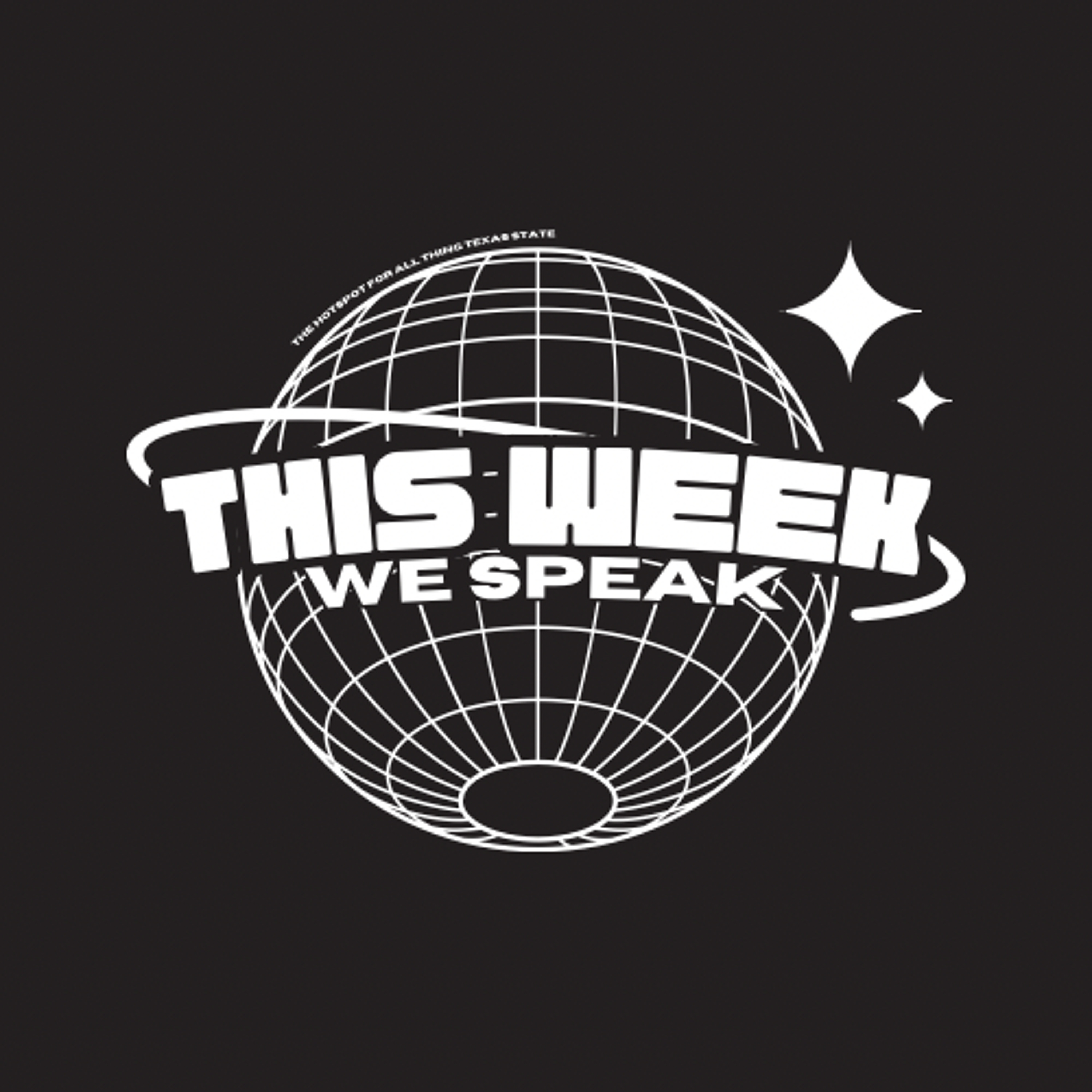 This Week We Speak on if Texas State is Right for You!