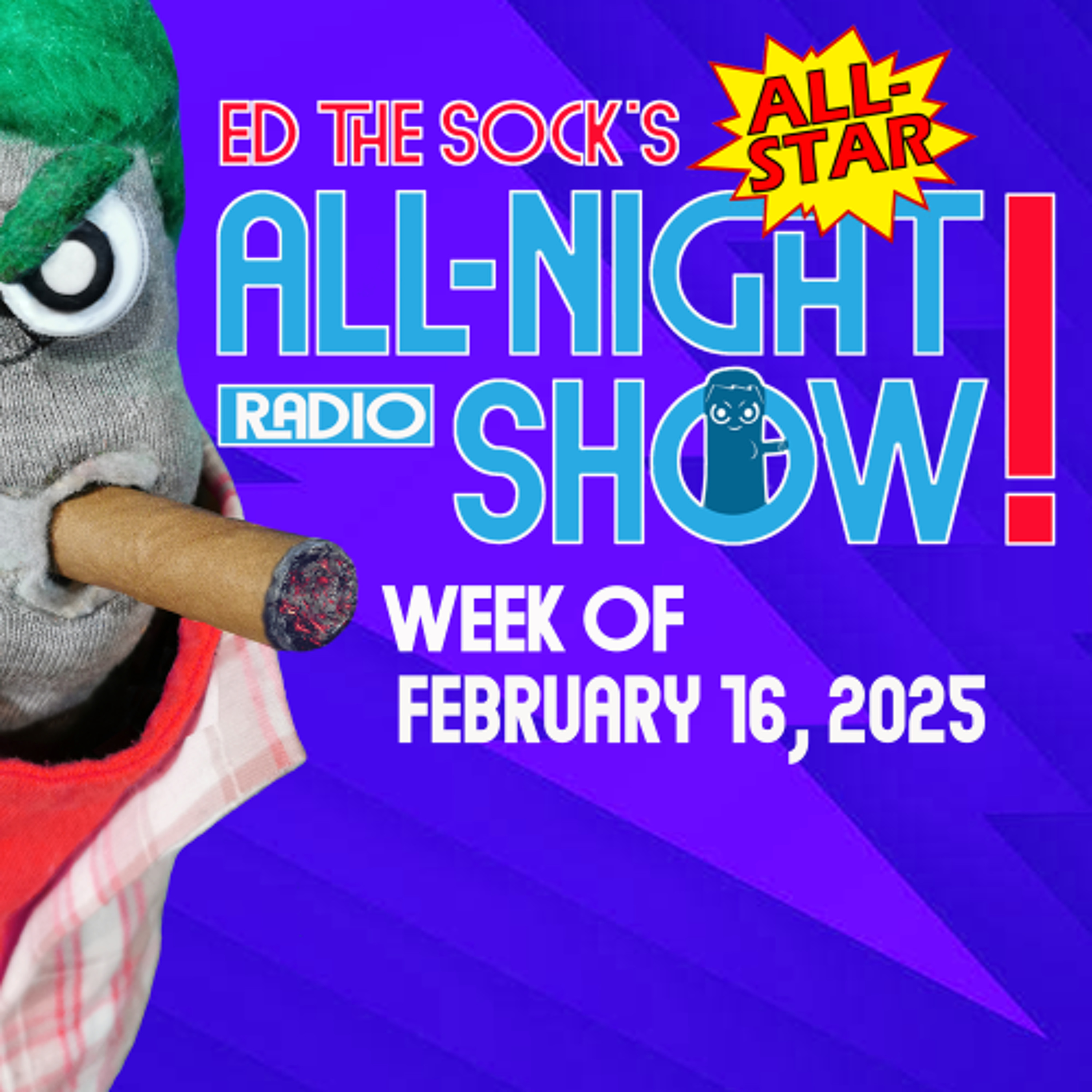 All-Star All-Night Show - week of February 16 2026