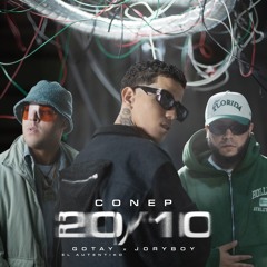 Conep, Jory Boy & Gotay "El Autentiko" - 20/10