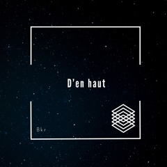 BKR - D'en haut