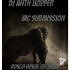 DJ ANTH HOPPER MC SUBMISSION