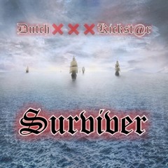 Surviver ( classical )
