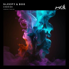 Sleepy & Boo - For You - Mioli Music