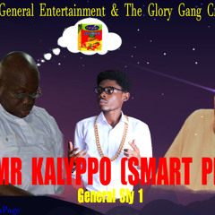 Mr kalypo(smart play)---General Sly 1