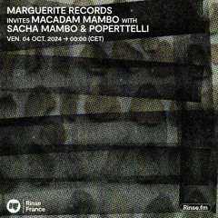 Marguerite Records invites Macadam Mambo with Sacha Mambo & Poperttelli - 04 Octobre 2024