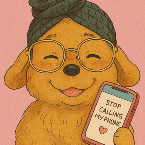 Quit Calling My Phone (Ada Edition)