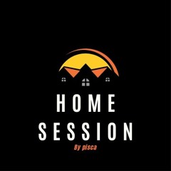 Home session by pisca