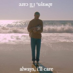 Jeremy Zucker - always, i'll care (zUniq remix)