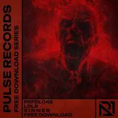 PRFDL045 - LDLR - S I N N E R [FREE DOWNLOAD]