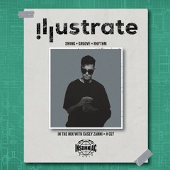 ILLUSTRATE Radio #027 with Casey Zanni
