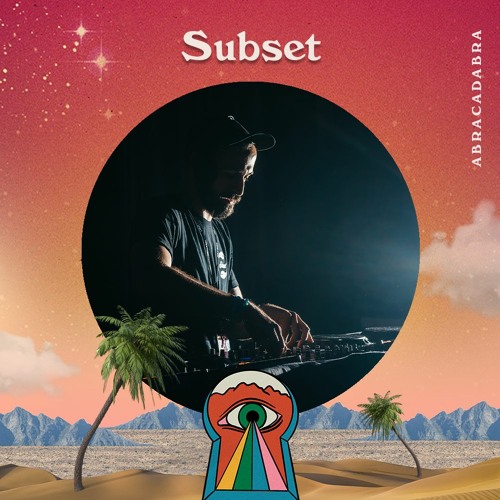 Subset @ Abracadabra Festival 2.0