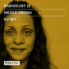 Radiocast 31 | Nicole Medina