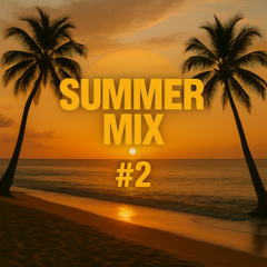 SUMMER MIX #2