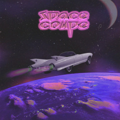 Space Coupe (Ft. King Curls, Will)