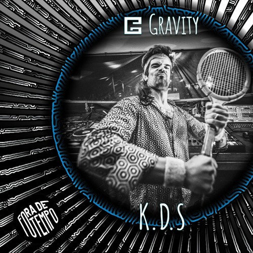 K.D.S - Fora de Tempo @ Gravity (2022)