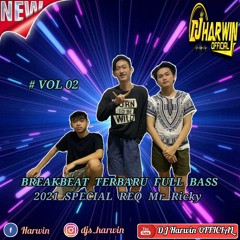 BREAKBEAT TERBARU FULL BASS SPECIAL REQ Mr Ricky Vol 02