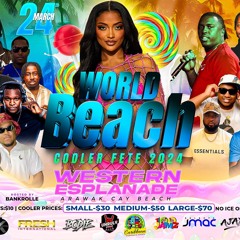 WORLD BEACH COOLER FETE MIX - AJAY UNRULY X FLAMBOI