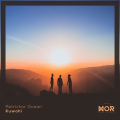 Petrichor Ocean - Midway