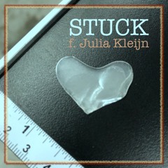 Cache - Stuck f. Julia Kleijn