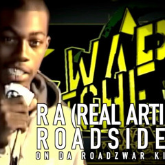 RA REAL ARTILLERY ROADSIDE G'Z FREESTYLE WARKITCHEN