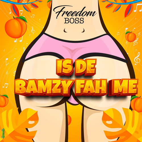 Freedom Boss - Bamzy Fah Me [Guyana Soca 2021]
