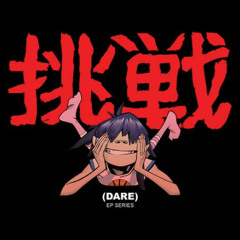 Dare - Gorillaz (Gabss Edit) [Unreleased]