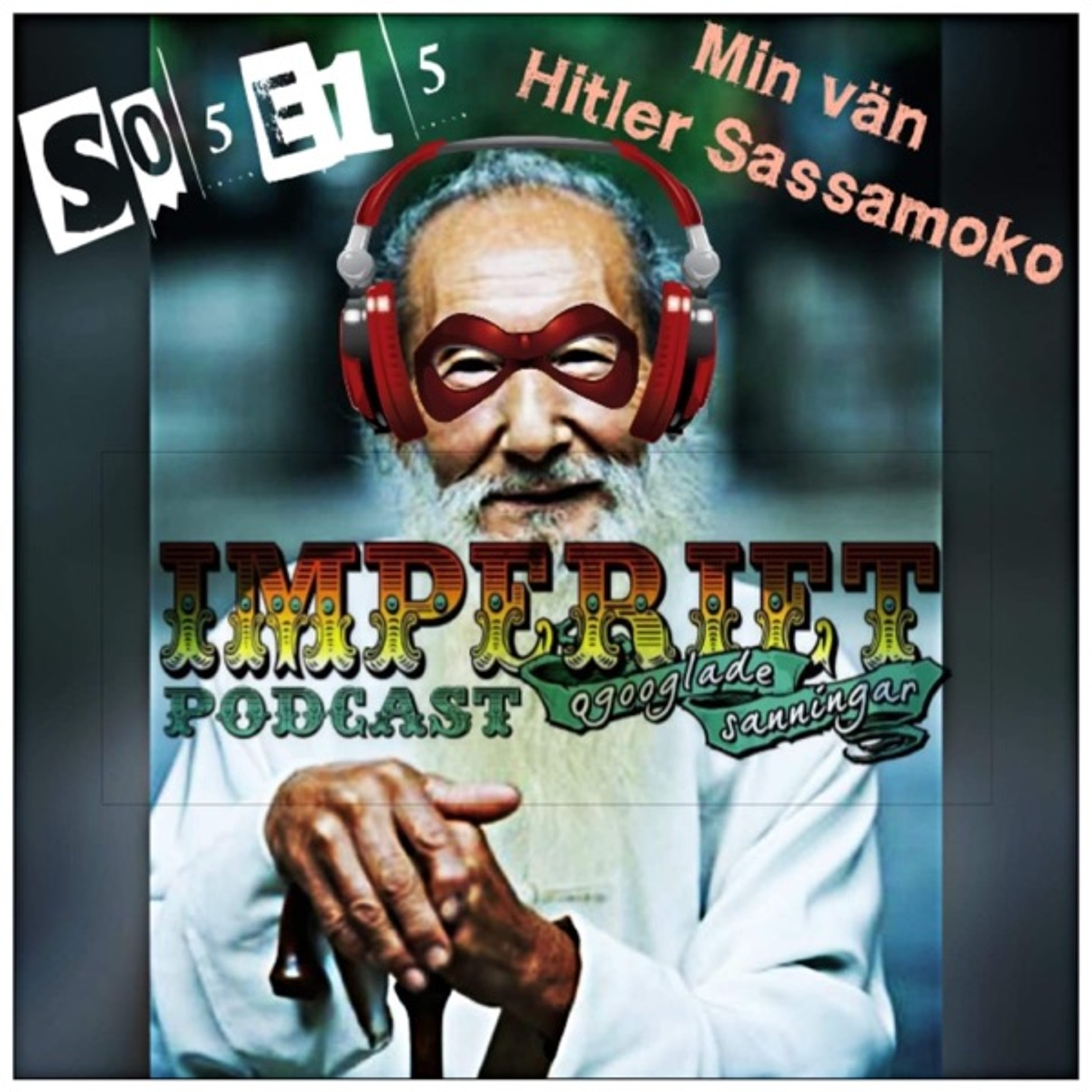 Imperiet Podcast - Ogooglade sanningar