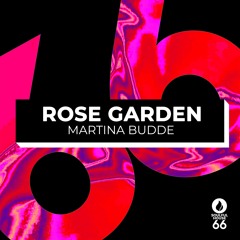 Rose Garden - Martina Budde (Ext. Mix)