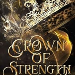 download KINDLE ✅ Crown of Strength (The Hidden Mage Book 3) by Melanie Cellier [KIND