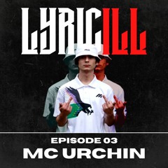 Episode 03 - MC Urchin