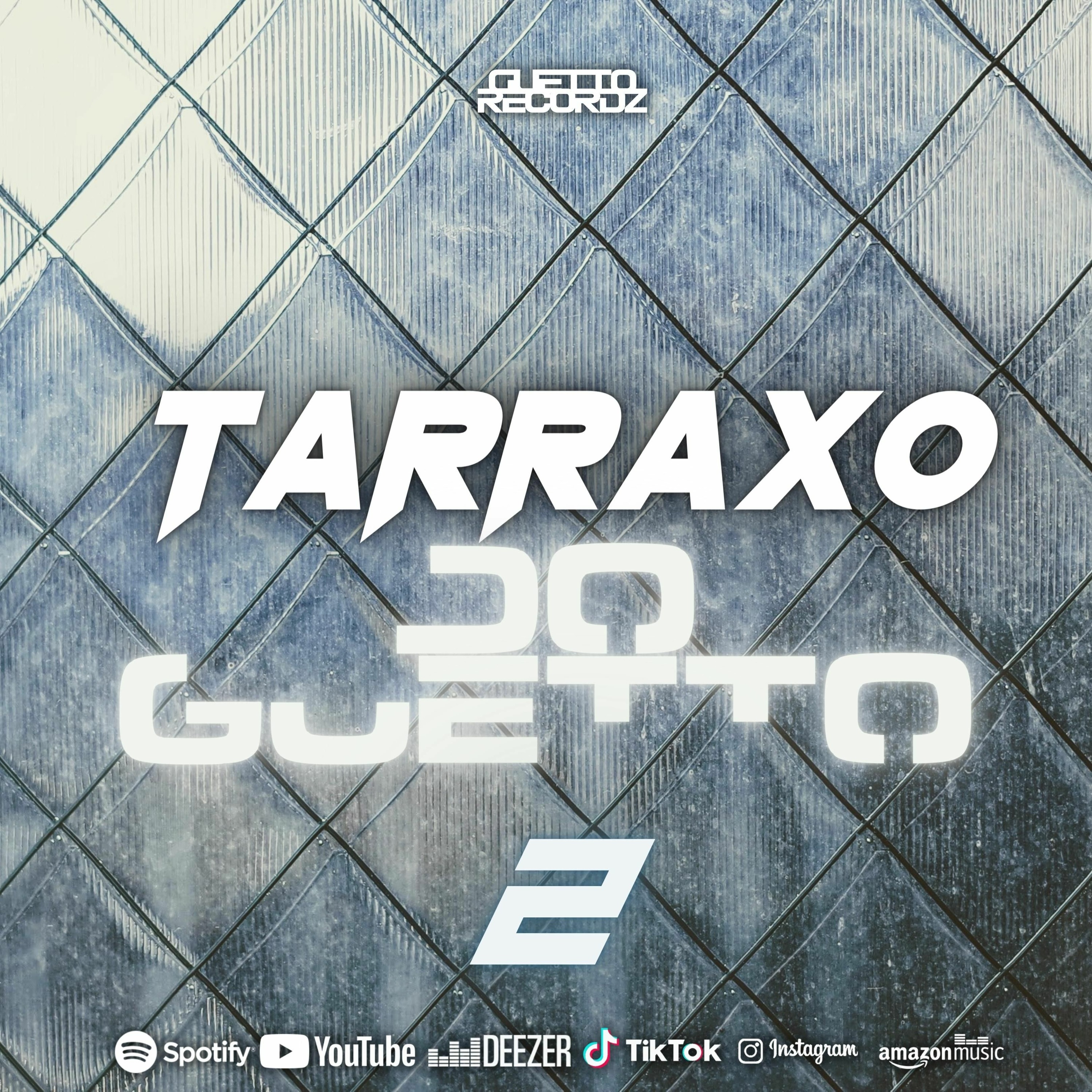 TARRAXO DO GUETTO #2. (Angofoox) episode artwork