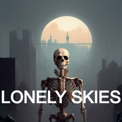 Lonely Skies